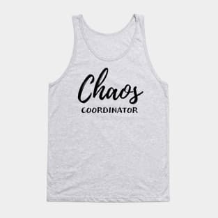 Chaos Coordinator Tank Top